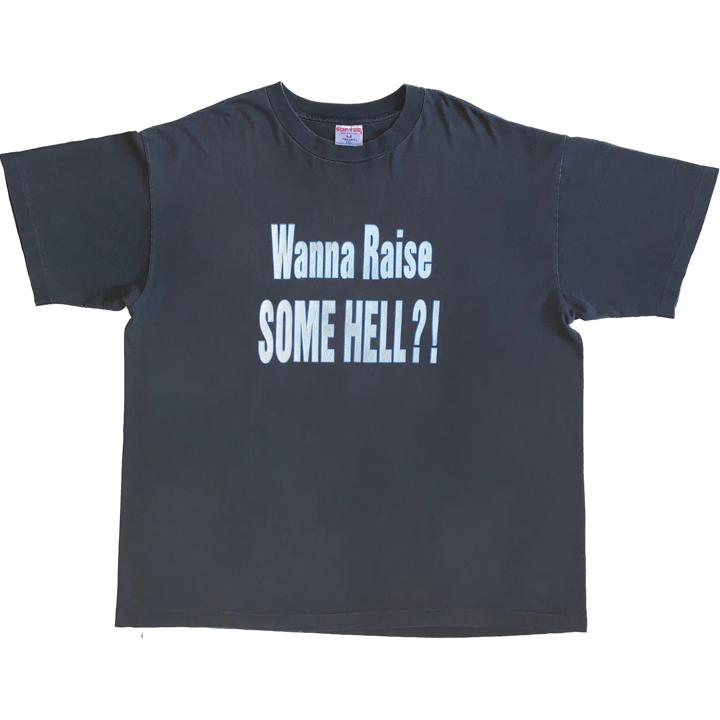 Stone Cold "Wanna Raise Some Hell?!" T-Shirt